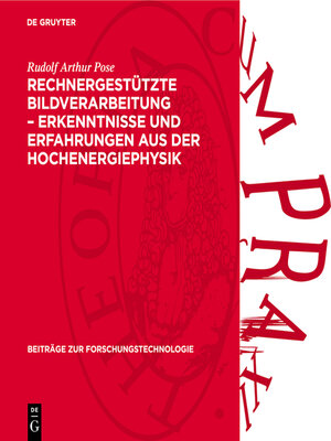 cover image of Rechnergestützte Bildverarbeitung – Erkenntnisse und Erfahrungen aus der Hochenergiephysik